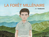 Foret Millenaire (La)