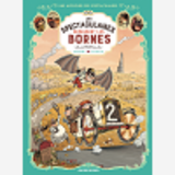 Spectaculaires Tome 4 (Les) - Les Spectaculaires Depassent Les Bornes