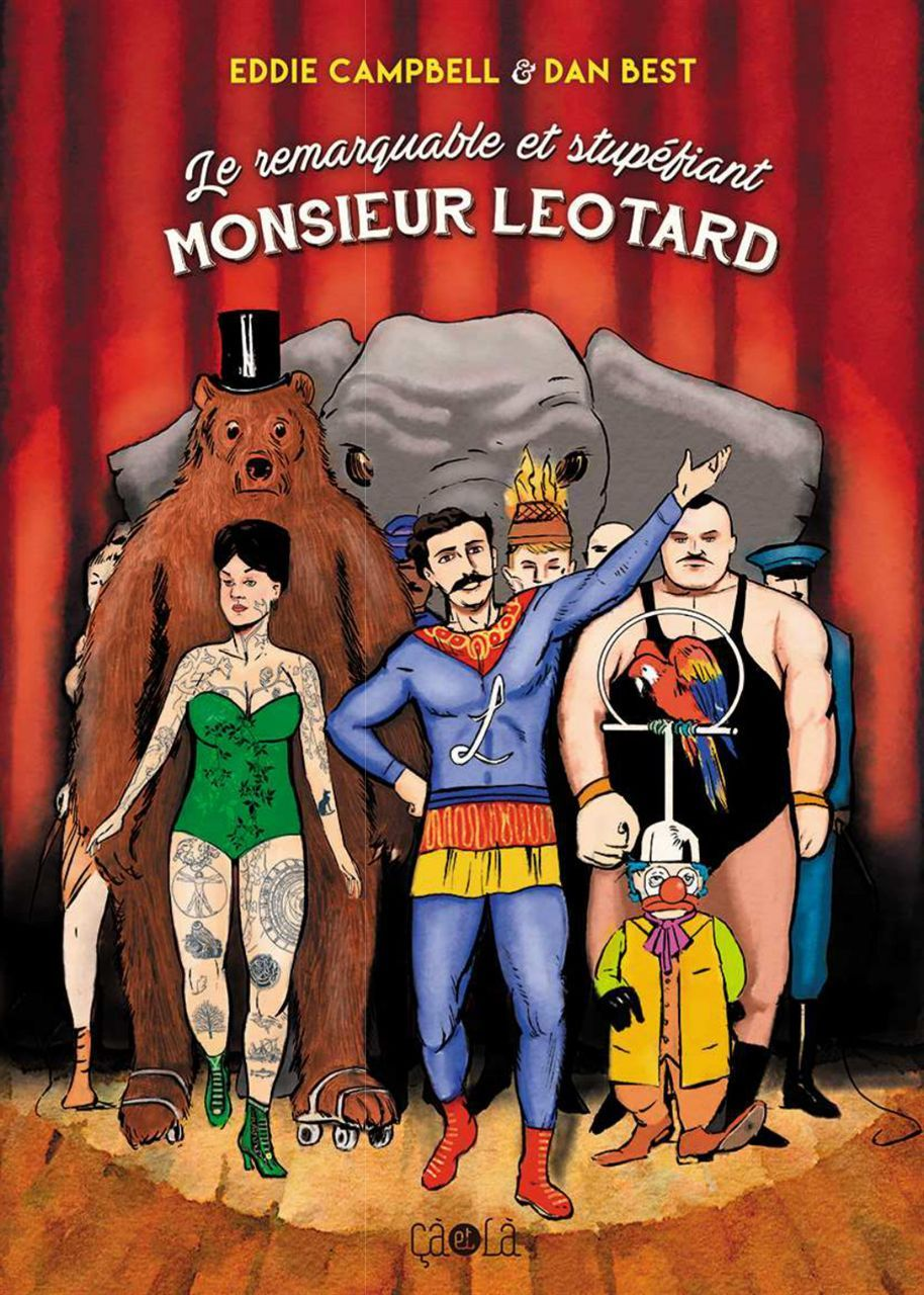 Le Remarquable Et Stupefiant Monsieur Leotard