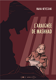 L' Araignee De Mashhad