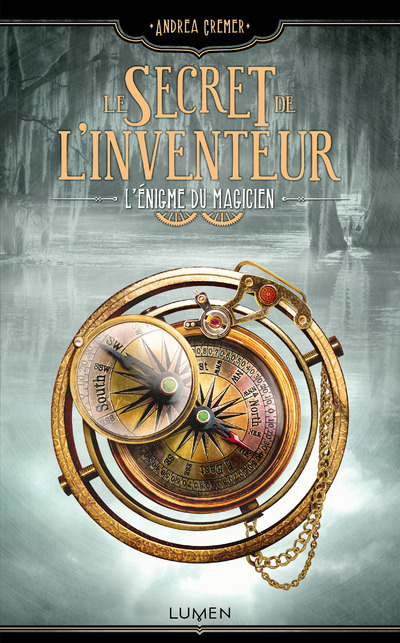 Le Secret De L'Inventeur - Tome 2 L'Enigme Du Magicien - Vol02