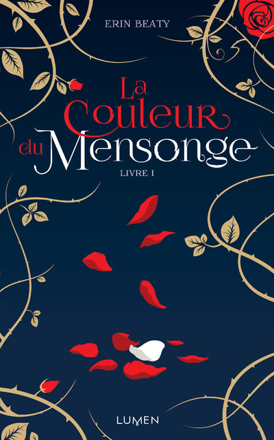 La Couleur Du Mensonge - Livre I - Vol01