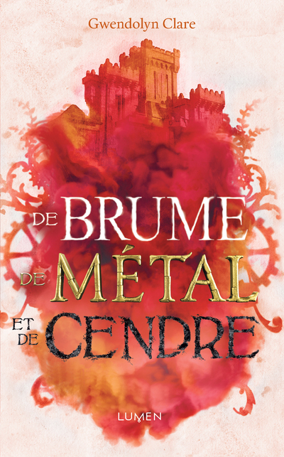 De Brume, De Metal Et De Cendre