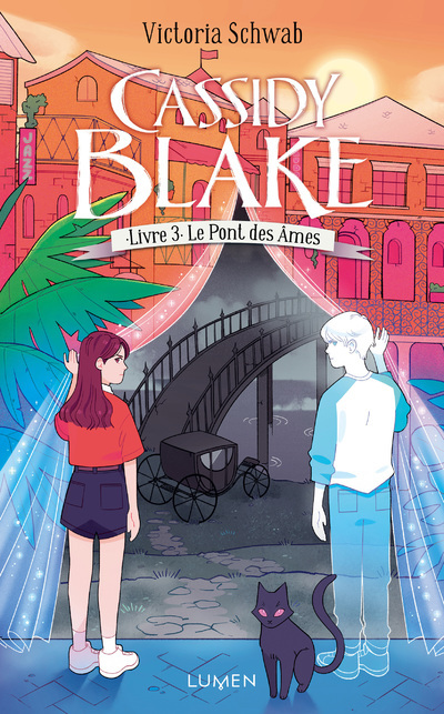 Cassidy Blake - Tome 3 Le Pont Des Ames - Vol03