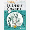 La Famille Casserole (T1)