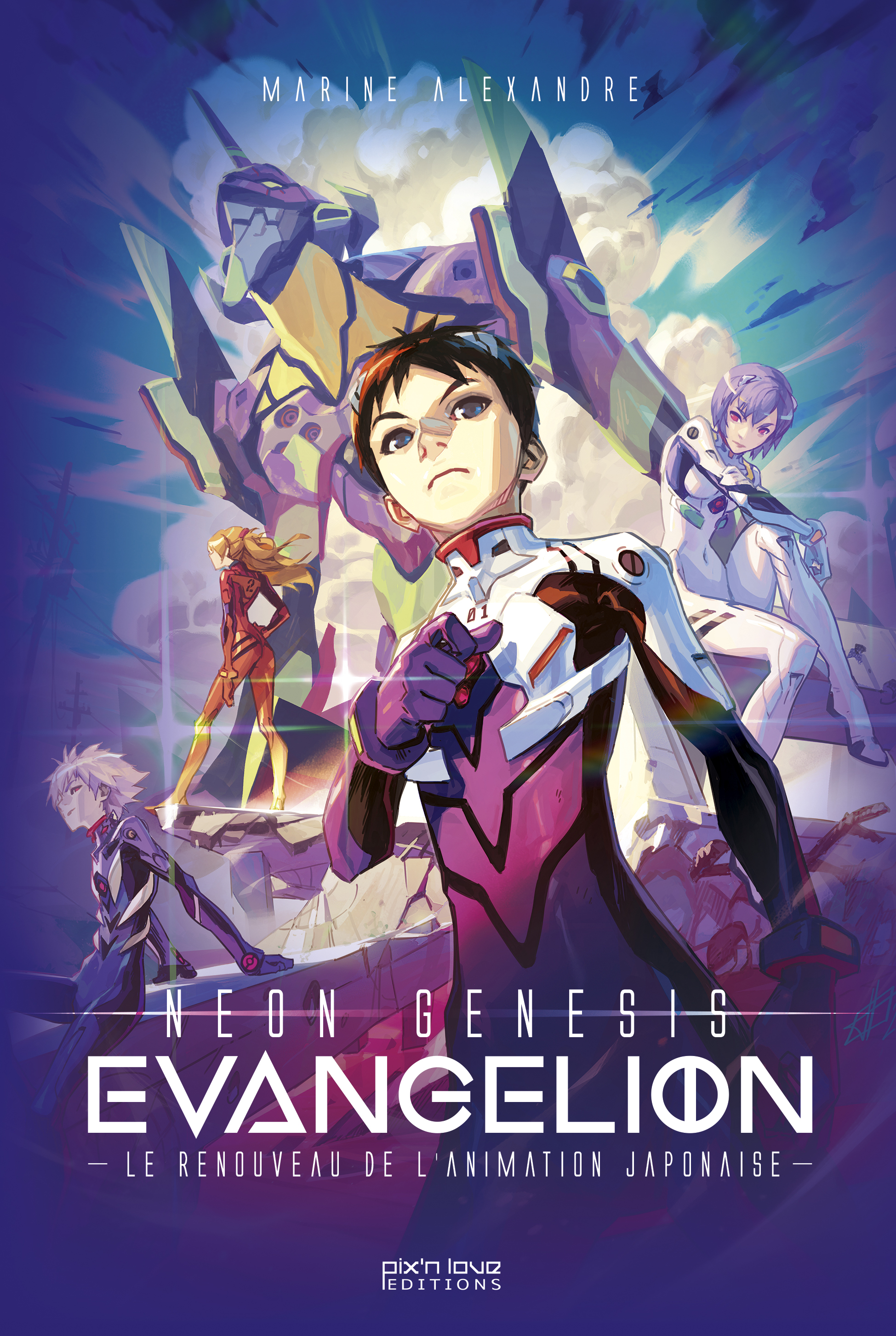 Evangelion - Le Renouveau De L'Animation Japonaise