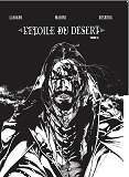 L'Etoile Du Desert T4, Version N&B