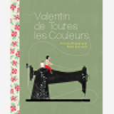 Valentin De Toutes Les Couleurs