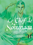 Le Chef De Nobunaga T11 - Volume 11