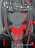 Petales De Reincarnation T01 - Vol01