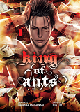 King Of Ants T01 - Vol01