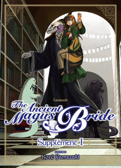 The Ancient Magus Bride Supplement T01 - Vol01