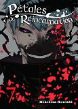 Petales De Reincarnation T07 - Vol07