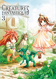 Creatures Fantastiques T03 - Vol03
