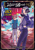 Jack L'Eclair Et L'Incident Des Fees T01 - Psaume 75 The Ancient Magus Bride - Vol01