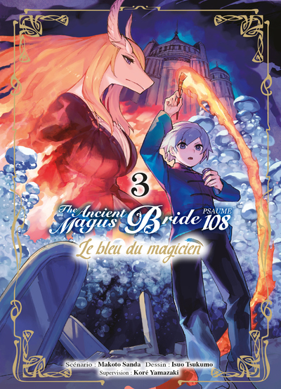 Le Bleu Du Magicien T03 - Psaume 108 The Ancient Magus Bride - Vol03