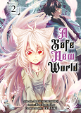 A Safe New World T02 - Vol02