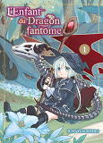 L'Enfant Du Dragon Fantome T01 - Vol01
