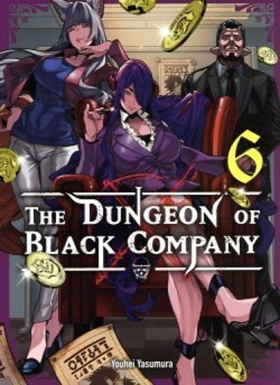 The Dungeon Of Black Company T06 - Vol06