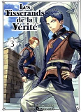 Les Tisserands De La Verite T03 - Vol03