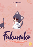 Fukuneko, Les Chats Du Bonheur T01