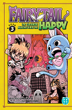 Fairy Tail - La Grande Aventure De Happy T03