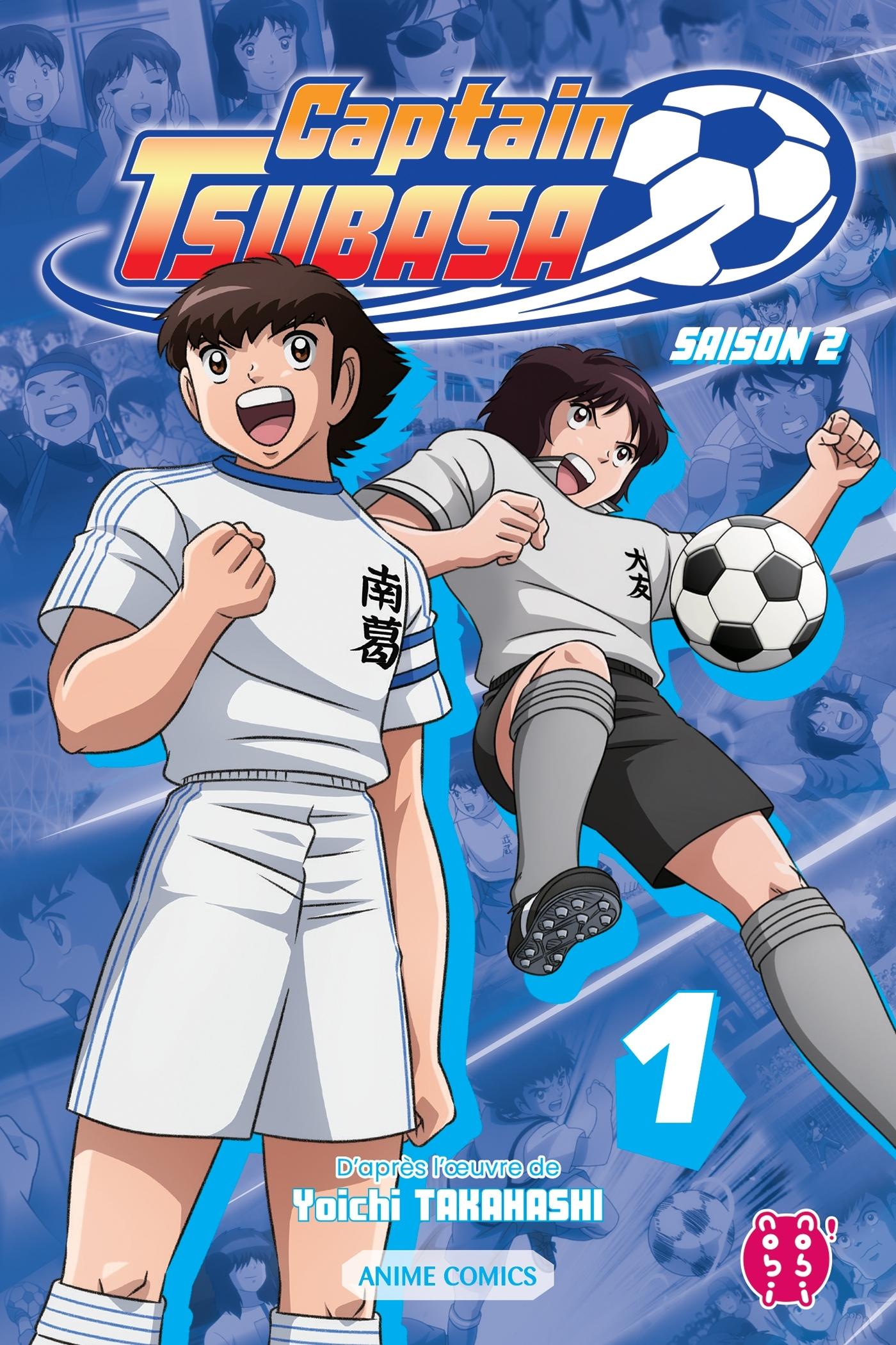 Captain Tsubasa - T05 - Captain Tsubasa - Saison 2 T01 - Anime Comics