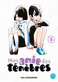 MON AMIE DES TENEBRES T05