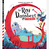 Le Roi Dagobert Et Le Dragon Gascon