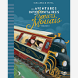 Les Aventures Involontaires De - T02 - Les Aventures Involontaires Des Soeurs Mouais  Terminus