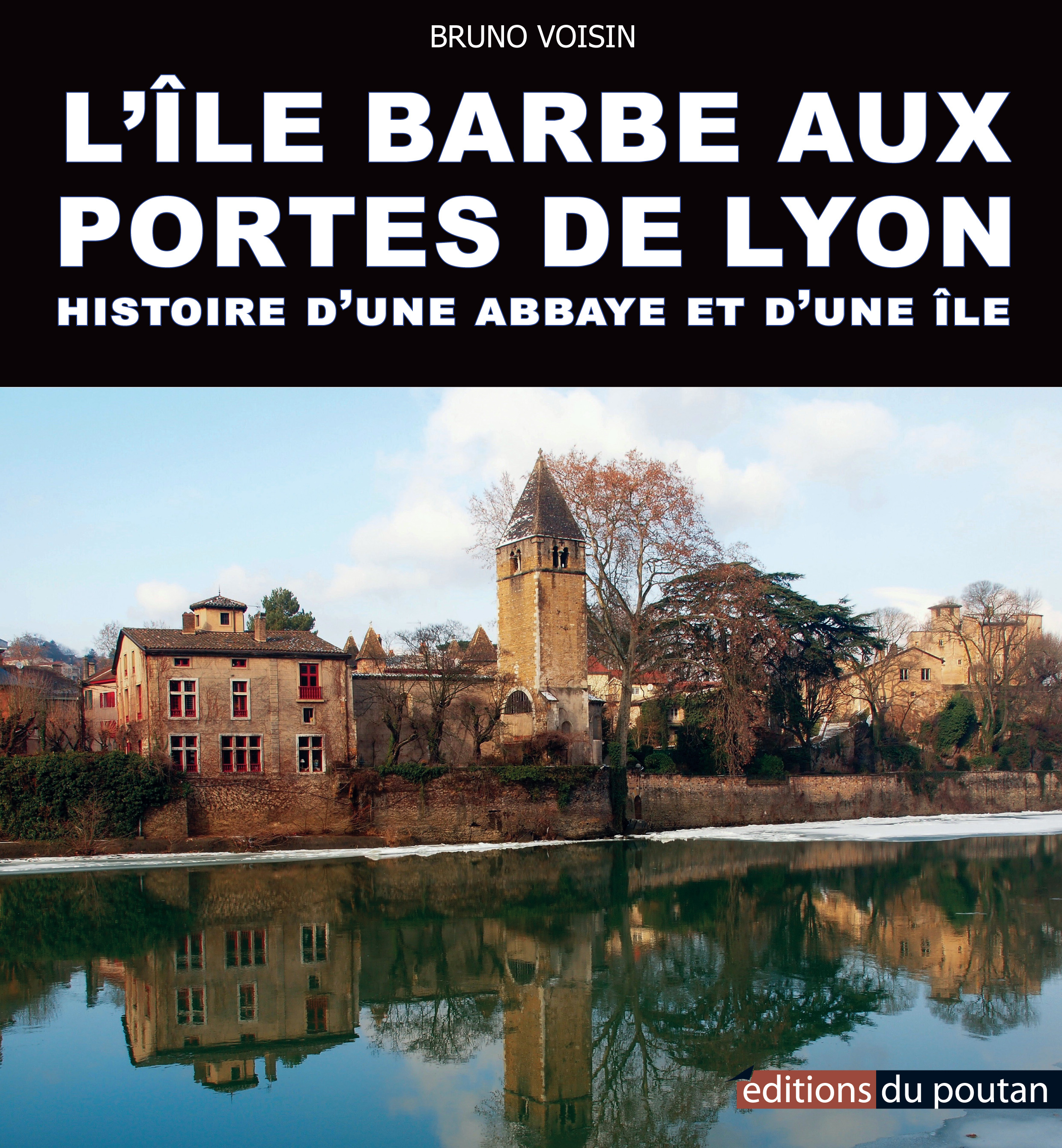 L'Ile Barbe Aux Portes De Lyon