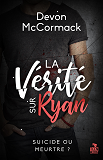 La Verite Sur Ryan