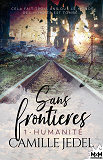 Sans Frontieres - T01 - Humanite - Sans Frontieres, T1