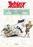 Asterix Et Les Verites Historiques Expliquees