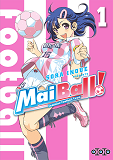 Mai Ball ! T01