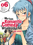 My Teen Romantic Comedy Is Wrong As I Expected T06