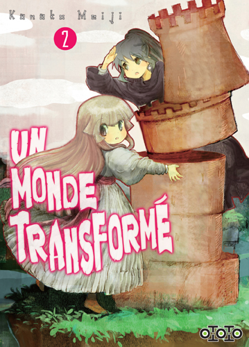 Un Monde Transforme T02