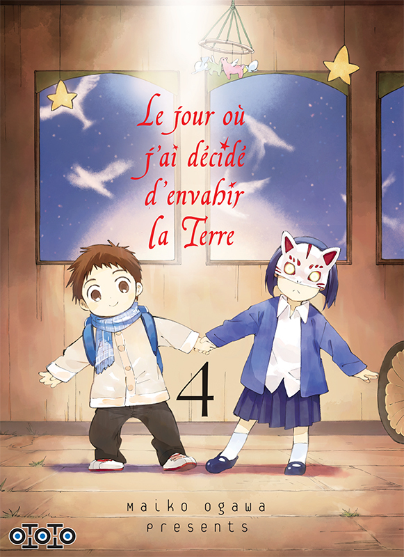Le Jour Ou J'Ai Decide D'Envahir La Terre T04