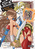 Danmachi Sword Oratoria T03