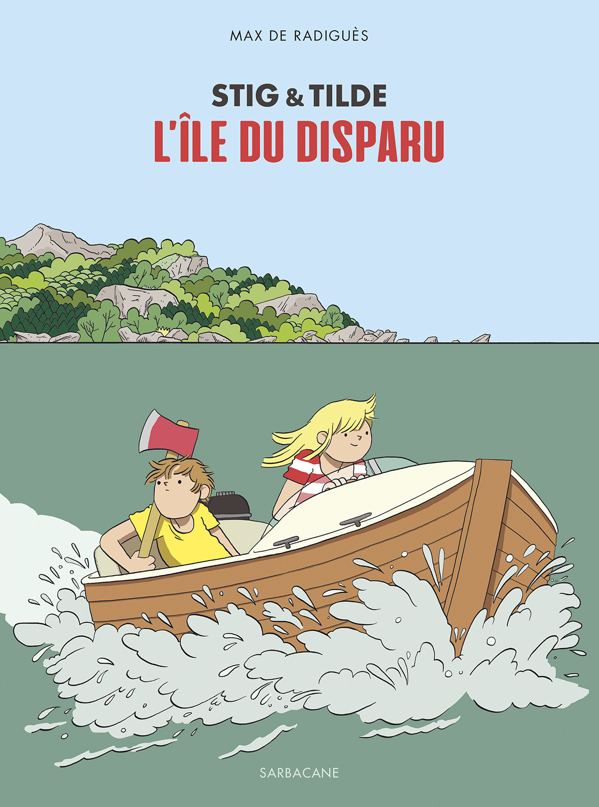 Stig Et Tilde L'Ile Du Disparu