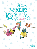 Les Soeurs Moustaches (Integrale)