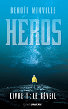 Heros (Livre 1) - Le Reveil