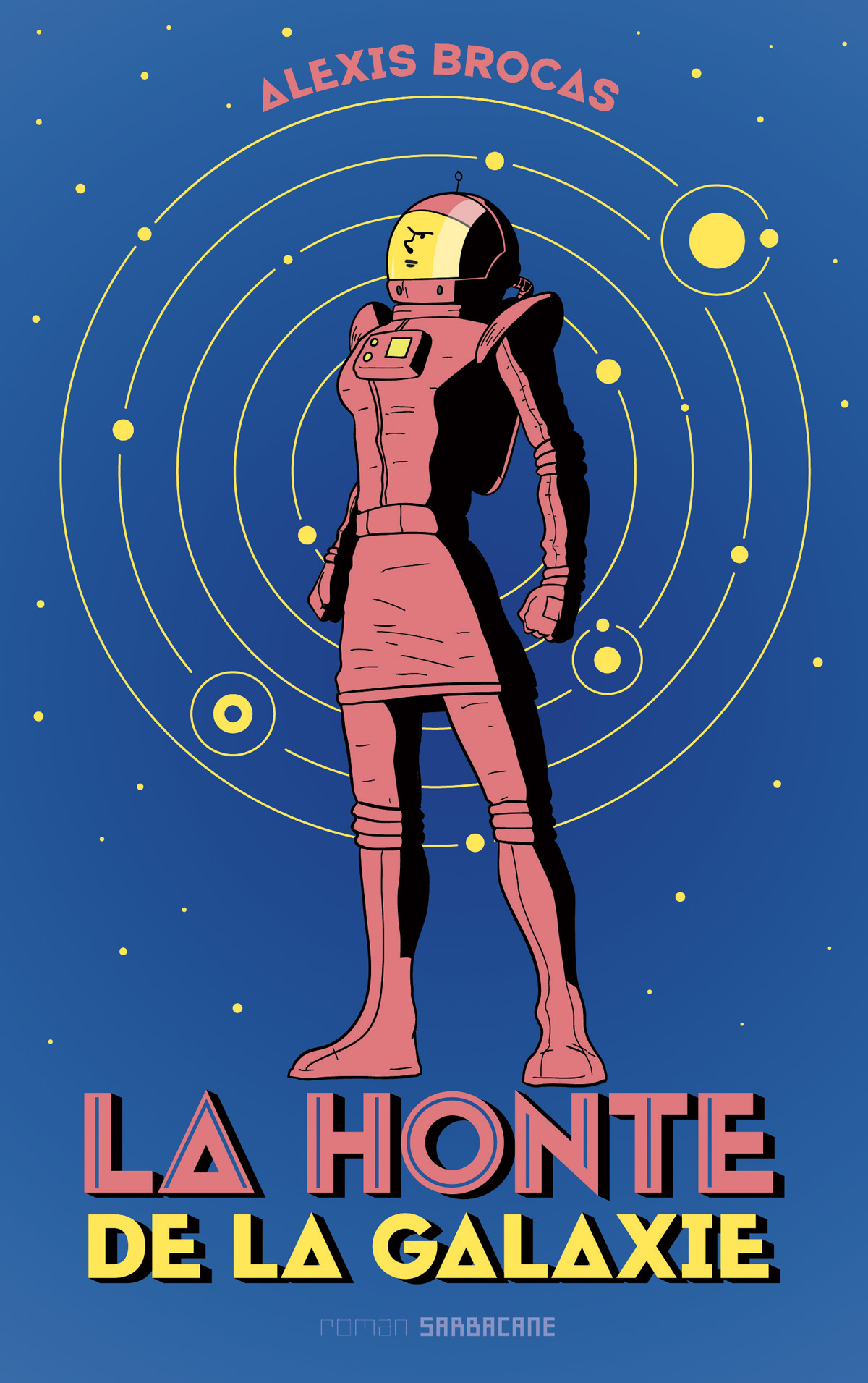 La Honte De La Galaxie