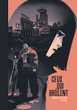 Ceux Qui Brulent