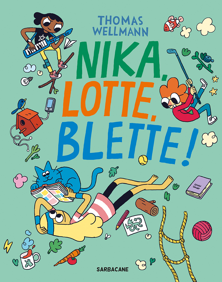 Nika, Lotte, Blette ! T.1