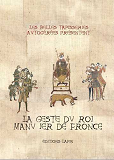 Geste Du Roi Manu Ier De Fronce (La)