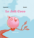 Joli Coco (Le) - Est Un Joli Coco