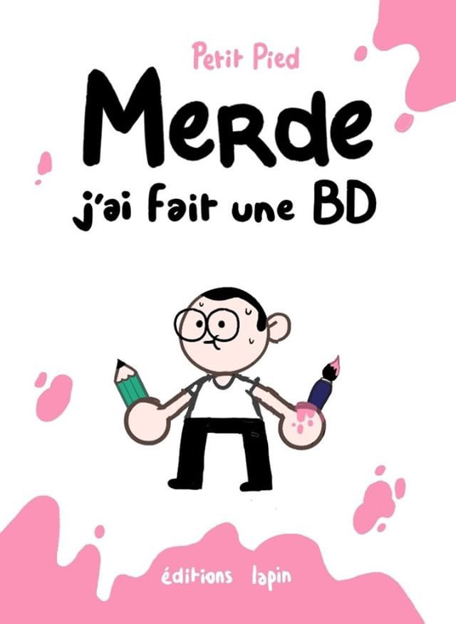 Merde, J'Ai Fait Une Bd