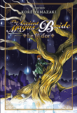 Le Fil D'Or - The Ancient Magus Bride (Roman)