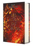 Les Saisons Du Chaos (Relie)                                                                        